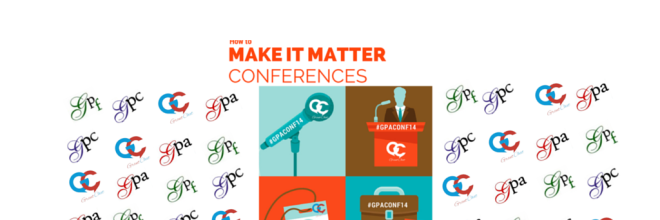 Get the Most Out of a Conference – #GPAConf14
